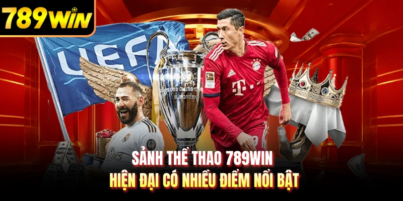 Sảnh thể thao 789WIN hiện đại có nhiều điểm nổi bật